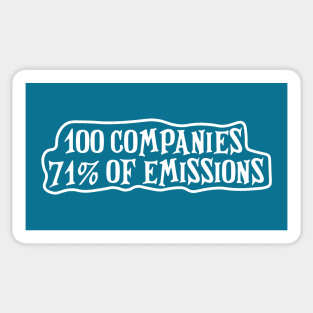 100 Companies 71% of Global Emissions Environmental action Sticker